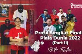 JEJAK OLAHRAGA DUNIA : Profil Singkat Finalis Piala Dunia 2022 (Part II)