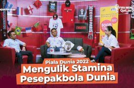 JEJAK OLAHRAGA DUNIA : Mengulik Stamina Pesepakbola Dunia