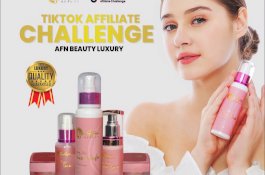 AFN Beauty Luxury Gelar TikTok Affiliate Challenge, Hadiah Ratusan Juta Rupiah Menanti
