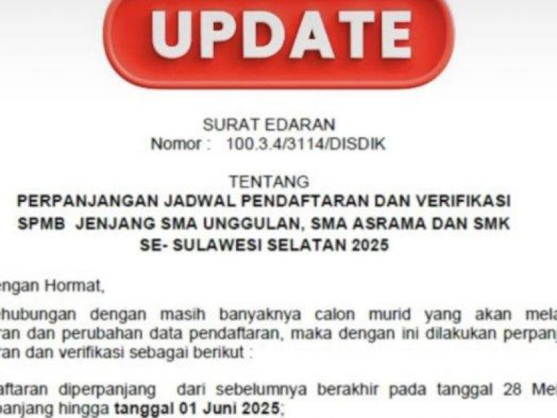 PERPANJANGAN PENDAFTARAN - Pengumuman Perpanjangan Pendaftaran SMA Unggulan, SMA Asrama dan SMK Umum yang diumumkan SMAN 1 Makassar pada Jumat (29/5/2025). @Jejakfakta/Istimewa