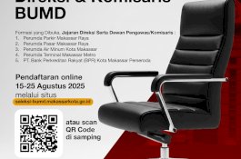 Pemkot Makassar Buka Pendaftaran Seleksi Direksi dan Dewas BUMD Secara Digital