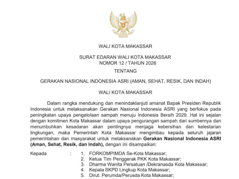 Surat Edaran (SE) Wali Kota Makassar Nomor 12 Tahun 2026, Tentang Gerakan Nasional Indonesia ASRI (Aman, Sehat, Resik, Indah). @Jejakfakta/Istimewa
