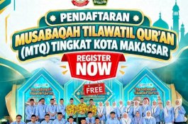 MTQ Makassar 2026 Dibuka dengan Audisi Terbuka, Peserta se-Sulsel Bisa Ikut Gratis